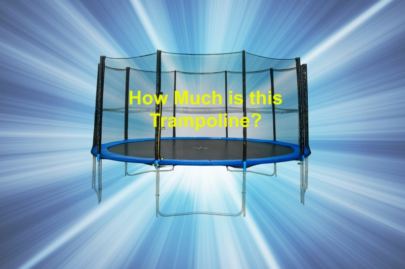 trampoline cost